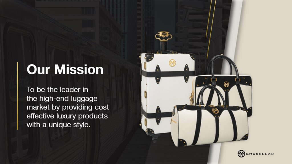 A pitch deck slide featuring three white luxury suitcases with black and gold accents, branded "S. McKellar." To the left, text reads, "Our Mission: To be the leader in the high-end luggage market by providing cost-effective luxury products with a unique style.