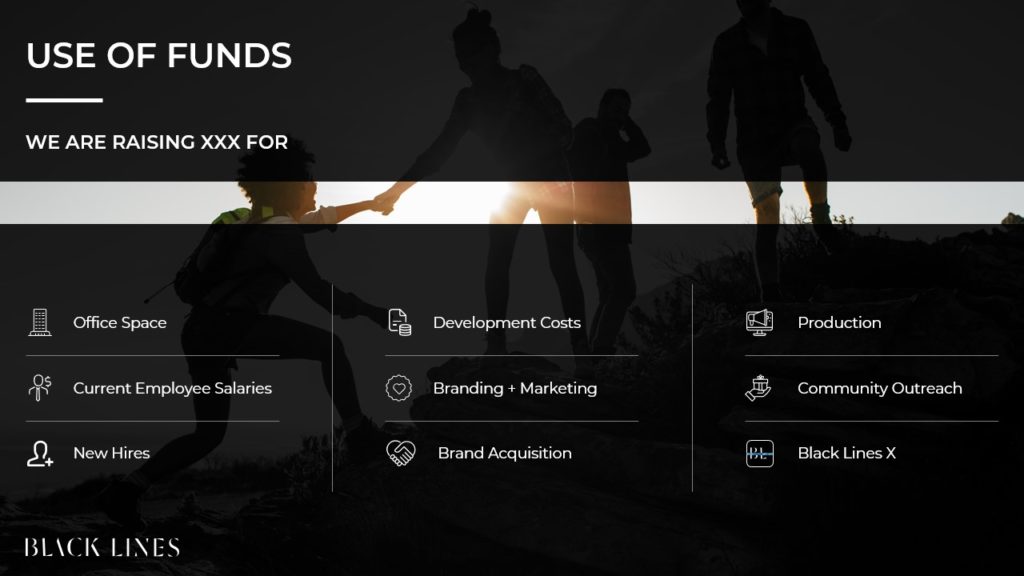 A pitch deck slide with a silhouette of people helping each other climb a hill is in the background. At the forefront, text lists fundraising purposes for Black Lines: office space, current employee salaries, new hires, development costs, branding + marketing, brand acquisition, production, community outreach as a Super Connector initiative and Black Lines X.