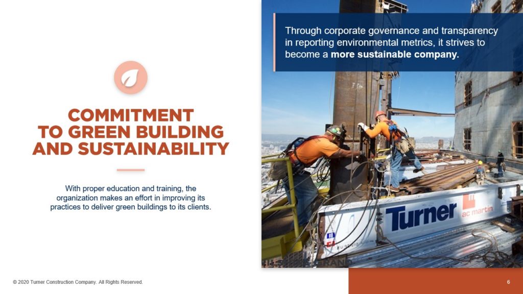 A pitch deck slide with a commitment to green building and sustainability is highlighted with a photo of construction workers on-site. Additional text emphasizes corporate governance and transparency in environmental reporting for building a sustainable company. The Turner Construction logo is present.