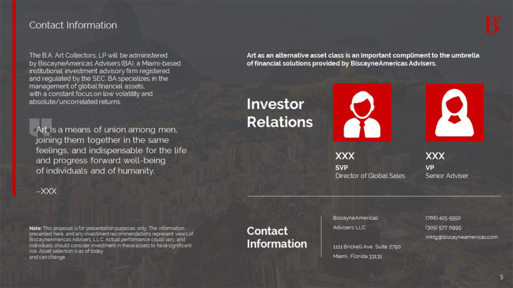 A pitch deck slide for contact information showcasing two executives, including their roles as SVP Director of Global Sales and SVP Senior Adviser, accompanied by their photos, emails, phone numbers, and office address on Biscayne. The text also explores art in the Americas as an alternative asset class.